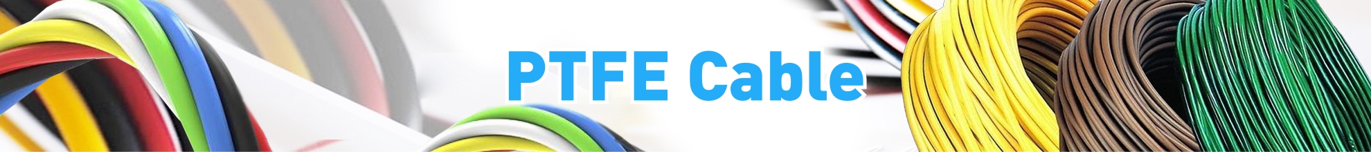 PTFE Cable Manufacturers & Exporters In India